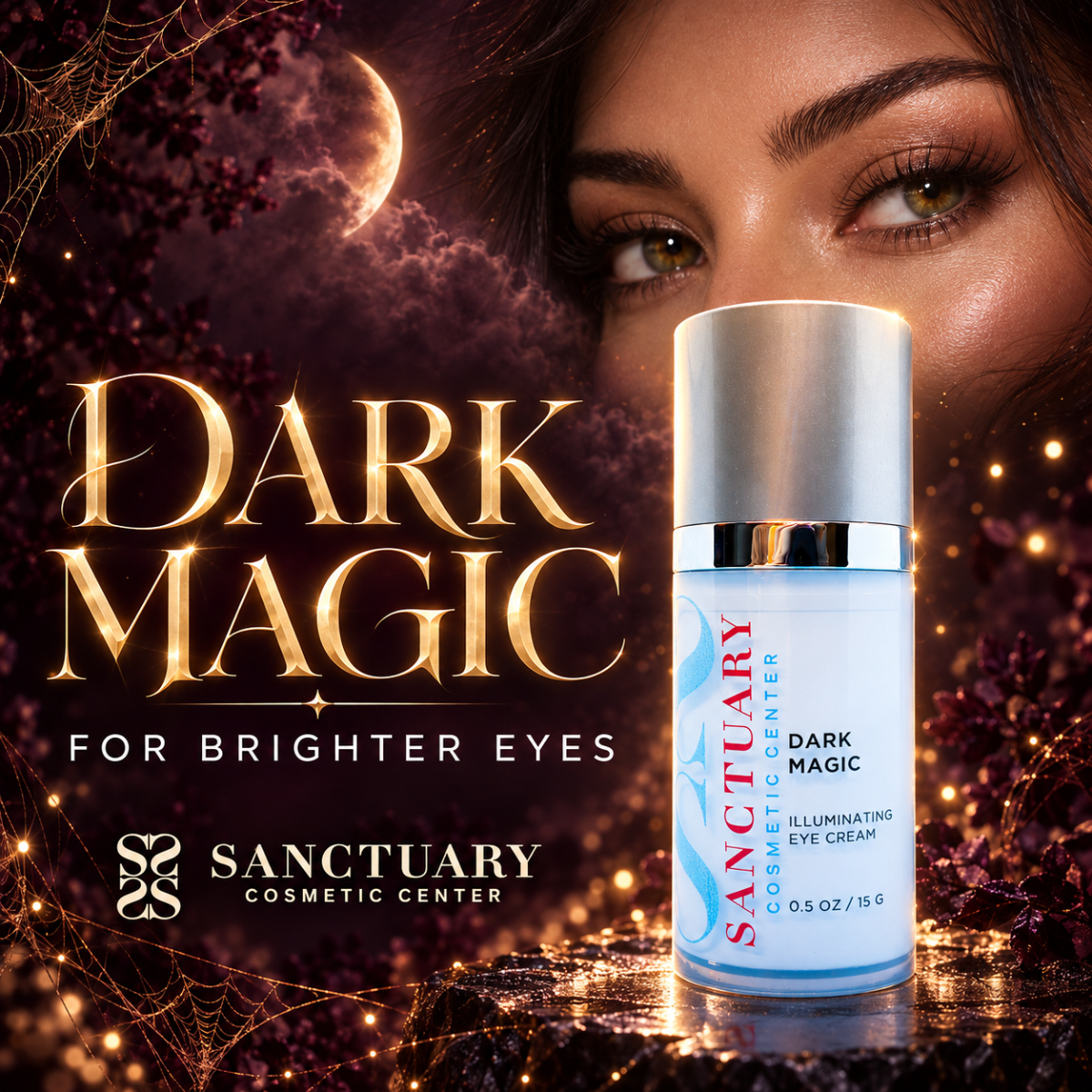 Dark Magic Illuminating Eye Cream Special at Sanctuary Cosmetic Center
